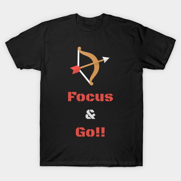 Focus on the goal T-Shirt by Living with Passion
